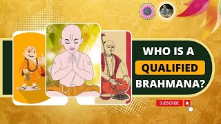 Who is a Qualified Brahmana | Prabhupāda Vāṇī #shorts