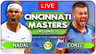 NADAL vs CORIC | Cincinnati Masters 2022 | LIVE Tennis Play-By-Play GTL Stream