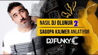 Nasıl DJ olunur? 2 - Sagopa Kajmer anlatıyor