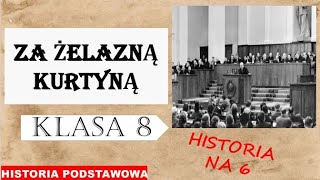 Za żelazną kurtyną - Historia podstawowa - Klasa 8