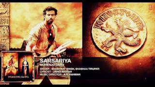 "SARSARIYA" Video Song | MOHENJO DARO | A.R. RAHMAN | Hrithik Roshan Pooja Hegde |