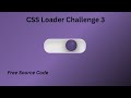 CSS Animation Tutorial | CSS Loader Challenge 3 #cssanimation #csstutorial #cssloader