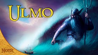 Ulmo, the Lord of Waters | Tolkien Explained