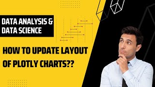 How to update layout of Plotly charts | Data Science & Analysis |#datascience #vortexcoding