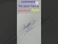 ayan name signs l how sign your name l signature caligraphy l ayan name signature style l