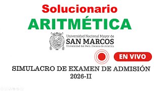 SOLUCIONARIO - SIMULACRO SAN MARCOS 2026 II - ARITMÉTICA