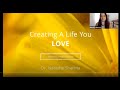 Creating a Life You Love