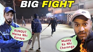 BIG FIGHT 😡 Figo Or Maddy Ki Larayi 😥 Run-out Mein Kis Ki Ghalti? | Waleed Ka Saga Bhai Mil Gaya 😯