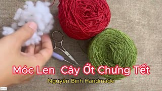 Móc Len Cây Ớt Chưng Tết