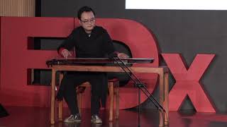 My culture confidence comes from the Guqin | xu zhao | TEDxZhengzhou