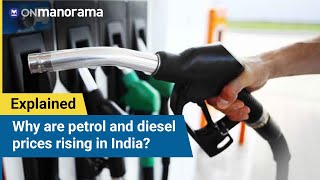 Why are petrol & diesel prices high in India? | Explainer