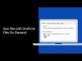 How to enable OneDrive file on demand