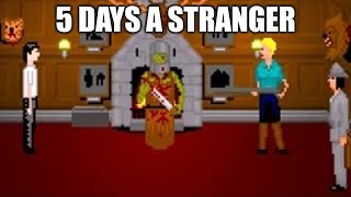 5 DAYS A STRANGER Adventure Game Gameplay Walkthrough - No Commentary Playthrough