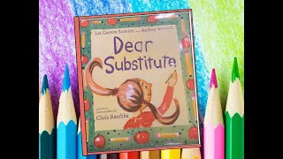 Dear Substitute