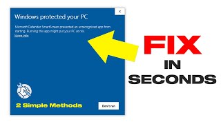 Fix - Microsoft Defender SmartScreen Prevented An Unrecognized App From Starting