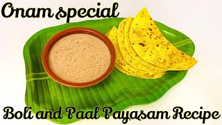 ബോളിയും പാൽ പായസവും - ONAM SPECIAL RECIPE/Malayalam