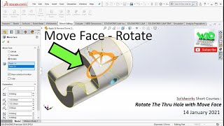 Rotate The Thru Hole with Move Face in Solidworks