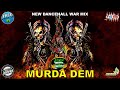 Dancehall War Mix 2020 Raw | DJ Treasure - MURDA DEM (Dancehall Mix 2020) Part 1 & 2 | 18764807131