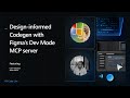 VS Code Live - Design-informed Codegen with Figma’s Dev Mode MCP server