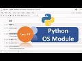 Python Tutorial - 14 | OS Module - Use Underlying Operating System Functionality | For Beginners