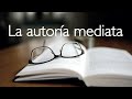 La autoría mediata