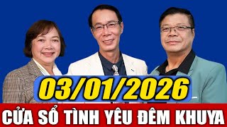 Nghe Cửa Sổ Tình Yêu VOV Đêm Khuya Ngày 03/01/2026 | Đinh Đoàn Chia Sẻ Về Hôn Nhân Tan Vỡ