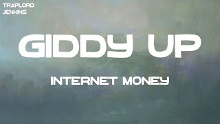 Internet Money - Giddy Up (feat. Wiz Khalifa & 24KGoldn) (Lyrics)