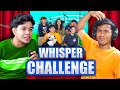 SOUTH SQUAD WHISPER CHALLENGE!