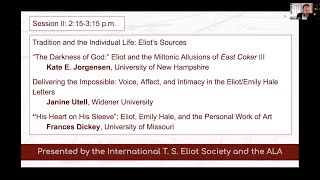 T. S. Eliot Society - "Tradition and the Individual Life: Eliot's Sources"