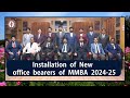 Installation of New office bearers of MMBA 2024-2025