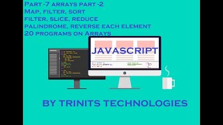 Part 7 JavaScript Tutorial | Array part 2 | Array methods | Sort | Reverse | Splice | Map | Reduce