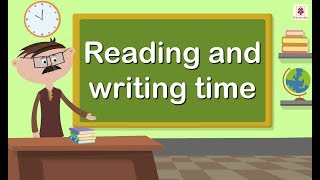 Reading and Writing Time | Mathematics Grade 4 | Periwinkle