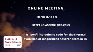 Stefano Ascenzi - A new code for the thermal evolution of magnetized neutron stars in 3 D