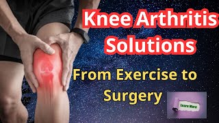 Knee Osteoarthritis /Proven Ways to Relieve Pain Naturally