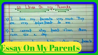 10 Lines On My Parents In English || Best Essay Writing On My Parents