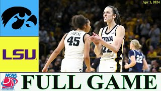 Iowa vs Lsu FULL GAME 4th-final | Apr 1,2024 | NCAA Women's Basketball Championship |NCAA basketball
