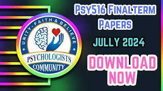 Psy516 Finalterm Papers 20 July to 5 August 2024 | Guess Papers | PSY516 Statistics in Psychology