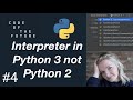 Python Tutorial for Beginners #4 - Ensuring PyCharm is Interpreting in Python 3