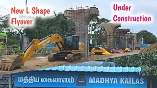 New L Shape Flyover ! Under Construction ! Madhya kailash ! Adyar