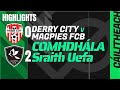 Magpies 2-0 Derry City | CONFERENCE LEAGUE 2024/2025