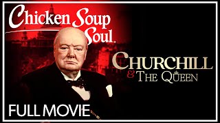 Churchill & the Queen | FULL MOVIE | 2022 | Sir Winston Churchill Documentary