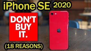 iPhone SE 2020 (18 REASONS NOT TO BUY IT) Review
