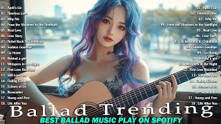 The Most Beautiful Love Songs - New Full Album Ballad Songs 2025