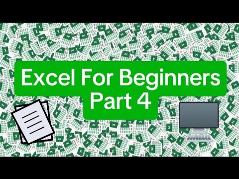 Excel Tutorial: Beginner's Guide, Part 4