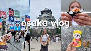 days in OSAKA, JAPAN 🍣 what i eat, visiting the muji store, exploring nara