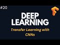 Transfer Learning with CNNs - Deep Learning with Tensorflow | Ep. 20