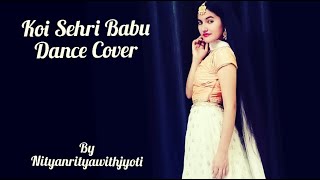 Koi Sehri Babu dance video| divya Agarwal|Shruti Rane| latest trending song| dance cover