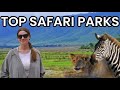 TOP 5 African SAFARI Parks - Travel Africa - safari travel guide
