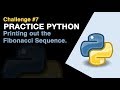 How to print out the fibonacci sequence in python