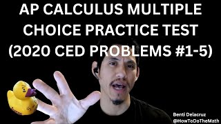 AP Calculus AB Multiple Choice Practice Questions (2020 CED Problems #1-5)